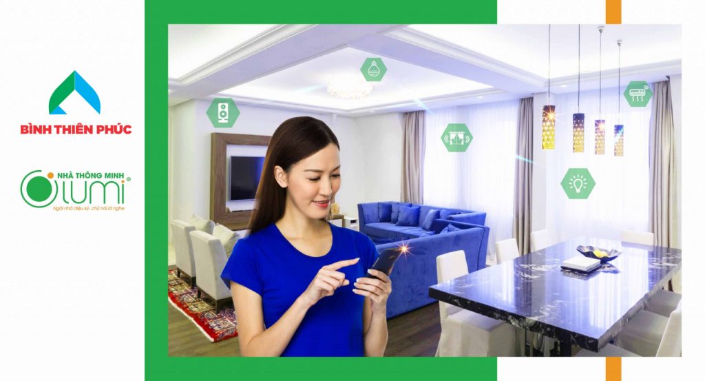 Sống tiện nghi với nhà thông minh thế hệ mới