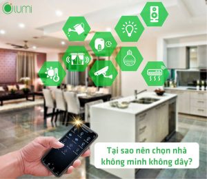 Nên lựa chọn nhà thông minh không dây? Tại sao?